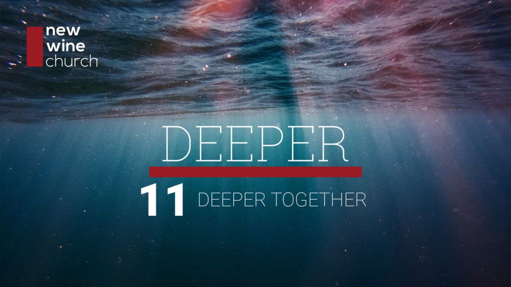 Deeper: 11 - Deeper Together